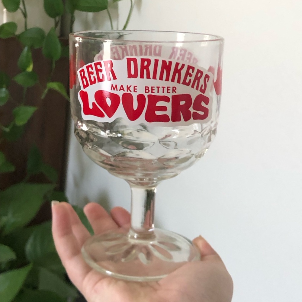 Vintage Retro "Beer Drinkers Make Better Lovers" Red Graphic Goblet / Chalice